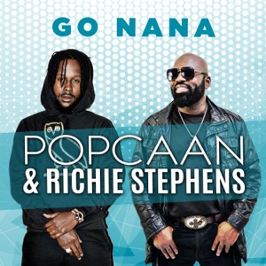 Go Nana-Popcaan