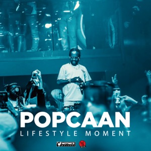 Lifestyle Moment-Popcaan
