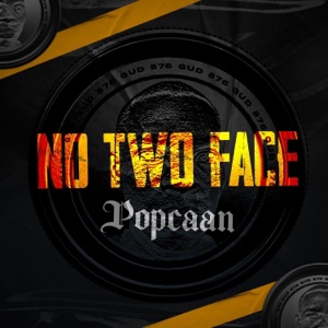 No Two Face-Popcaan
