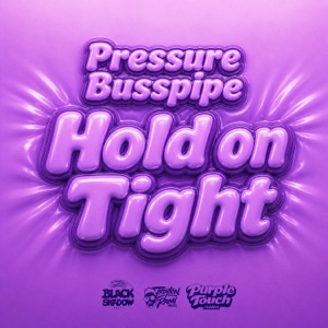Hold on Tight-Pressure Busspipe