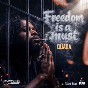 Freedom is a Must - Quada