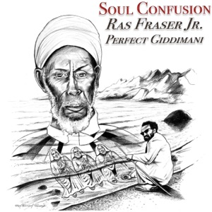 Soul Confusion-Ras Fraser Jr.