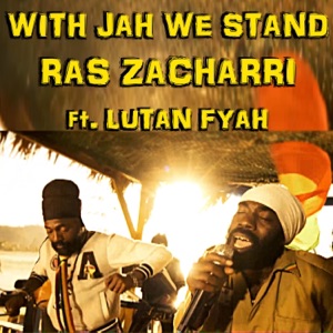 With Jah We Stand-Ras Zacharri