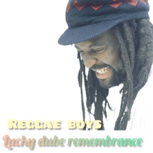 Reggae Boys - Lucky dube remembrance