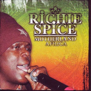 Richie Spice - Motherland Africa