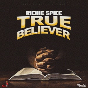True Believer-Richie Spice