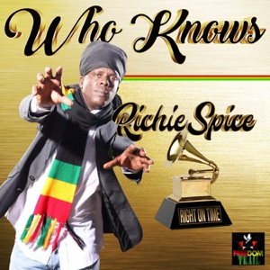 Who Knows-Richie Spice