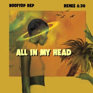 All In My Head-Rooftop ReP