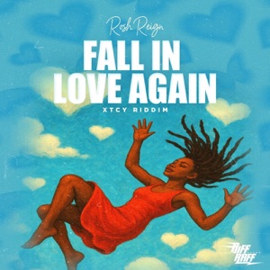 Fall In Love Again-Rosh Reign