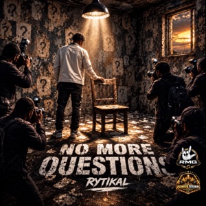 No More Questions - Rytikal
