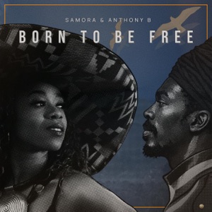 Born To Be Free-Samora