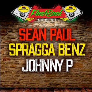 Sean Paul - Penthouse Flashback Series: Sean Paul, Spragga Benz and Johnny P