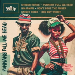 Punnany Full We Head-Shabba Ranks