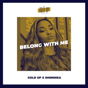 Belong With Me-Gold Up