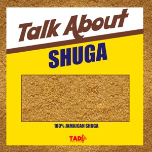 Talk About-Shuga
