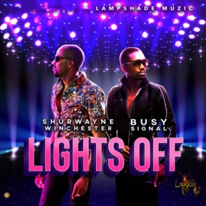 Lights Off-Shurwayne Winchester
