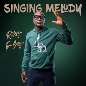 Rivers to Cross - Singing Melody