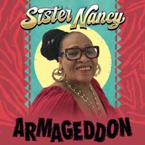 Sister Nancy - Armageddon