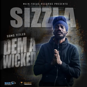Dem A Wicked-Sizzla