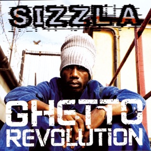 Sizzla - Ghetto Revolution