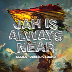 Jah Is Always Near-Sizzla