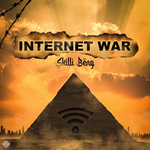 Internet War-Skillibeng