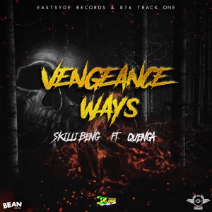 Vengeance Ways-Skillibeng