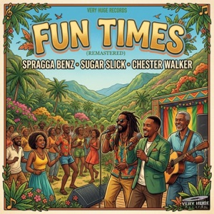 Fun Times - Spragga Benz