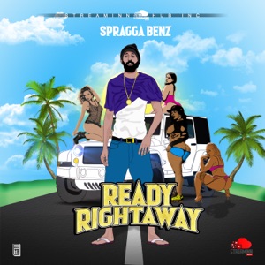 Ready Right Away-Spragga Benz