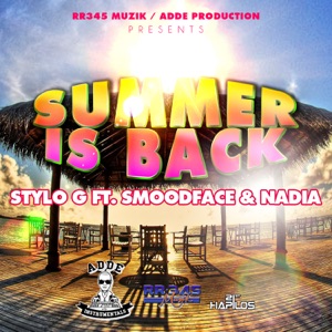 Summer Is Back-Stylo G