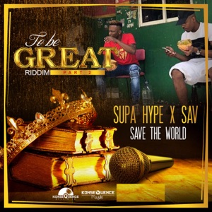 Save the World-SUPA HYPE