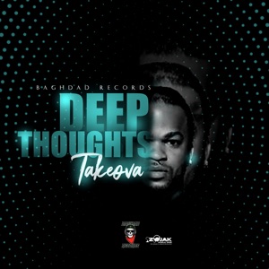 Deep Thoughts-Takeova