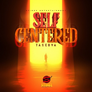Self Centered-Takeova