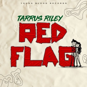 Red Flag - Tarrus Riley