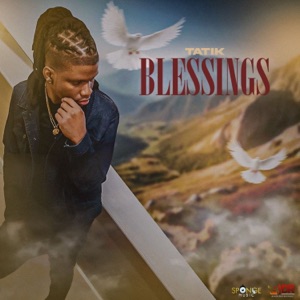 Blessings-Tatik