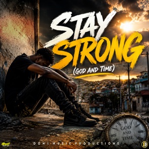 Stay Strong - Teejay
