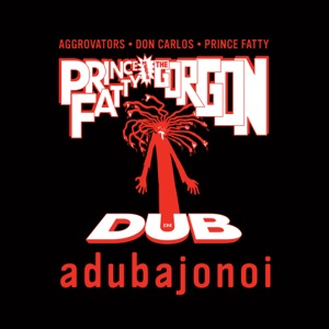 Adubajonoi-The Aggrovators