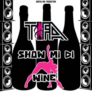 SHOW MI DI WHINE-Tifa