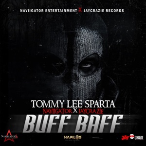 Buff Baff-Tommy Lee Sparta