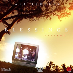 Blessings-Valiant