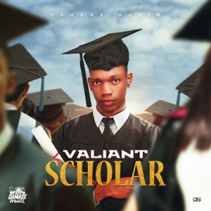 Scholar-Valiant
