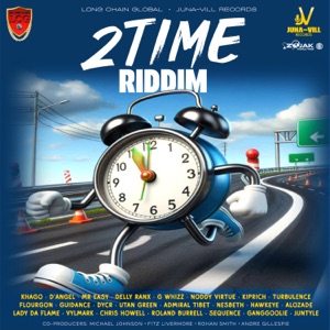 Various Artists - 2 TIME Riddim