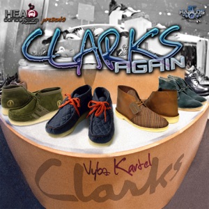 Clarks Again-Vybz Kartel