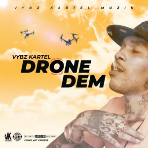 Drone Dem-Vybz Kartel