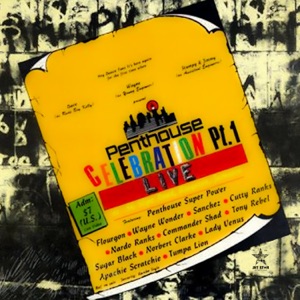 Wayne Fire - Penthouse Celebration Pt. 1: Live at 56 Slipe Road, Kingston, Jamaica