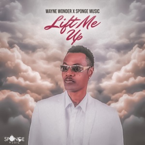 Jah Lift Me Up-Wayne Wonder