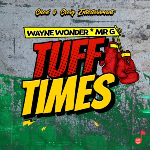 Tuff Times-Wayne Wonder