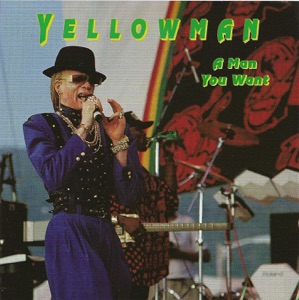 Yellow Man - A Man You Want