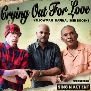 Crying out for Love-Yellowman