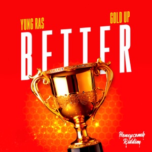 Better - Yung Ras